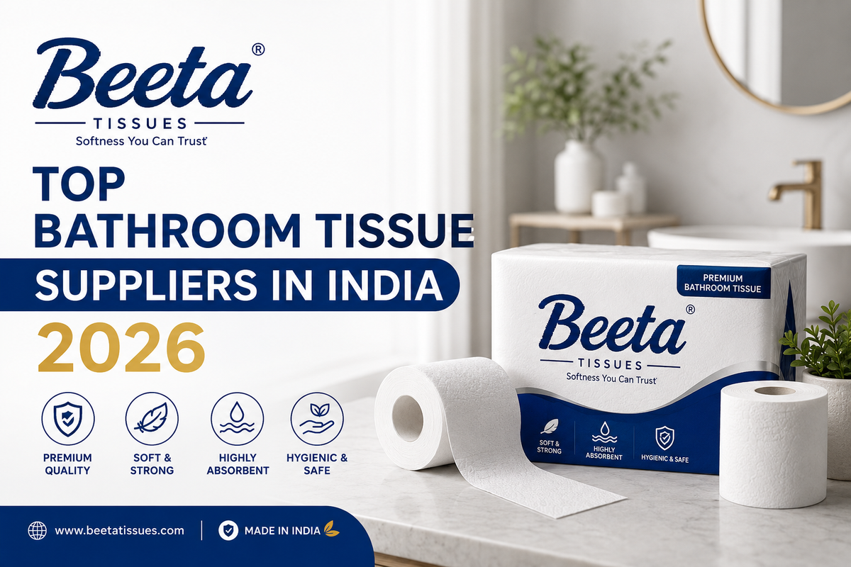 Top Bathroom Tissue Suppliers in India 2026