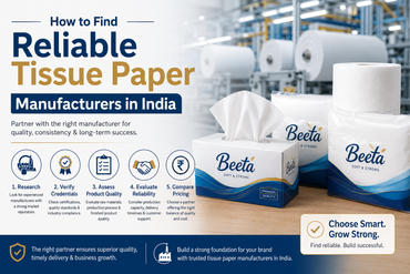How to Find Reliable Tissue Paper Manufacturers in India