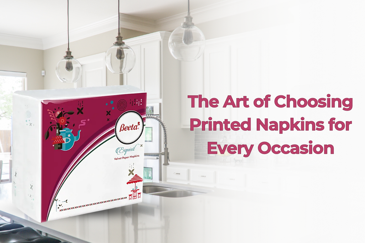 The Art of Choosing Printed Napkins for Every Occasion