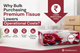 Why Bulk Purchasing Premium Tissue Lowers Operational Costs?