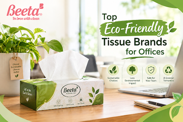 Top Eco-Friendly Tissue Brands for Offices