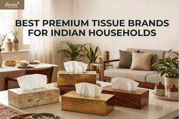 Best Premium Tissue Brands for Indian Households