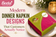 Modern Dinner Napkin Designs That Customers Actually Notice