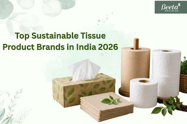 Top Sustainable Tissue Product Brands in India 2026
